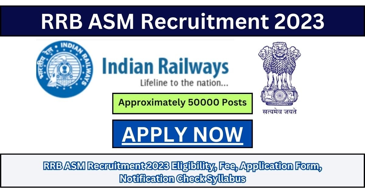 RRB ASM Recruitment 2023
