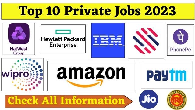 Top 10 Private Jobs 2023
