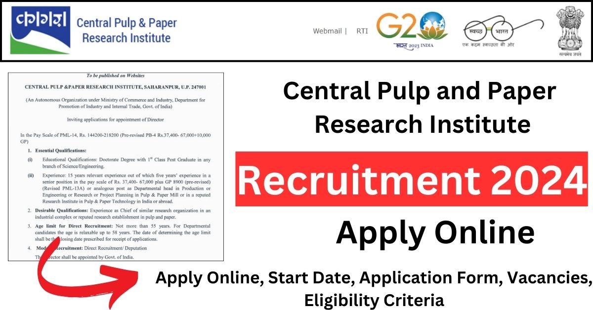 Central Pulp and Paper Research Institute Recruitment 2023