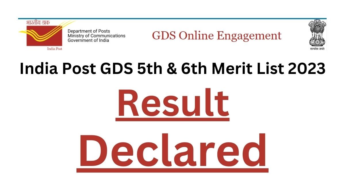 India Post GDS 5th & 6th Merit List 2023 Out