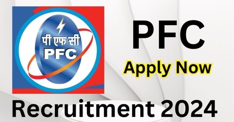 PFC Recruitment 2024 for Various Director (Finance) Posts