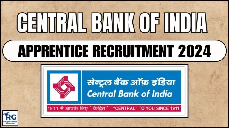 Central Bank of India Apprentice Recruitment 2024 for 3000 Apprentice Posts