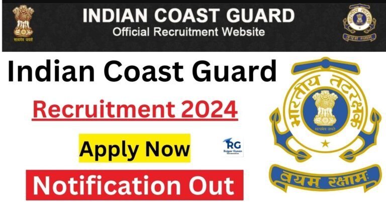Indian Coast Guard Recruitment 2024 Apply Online for 260 General Duty Post