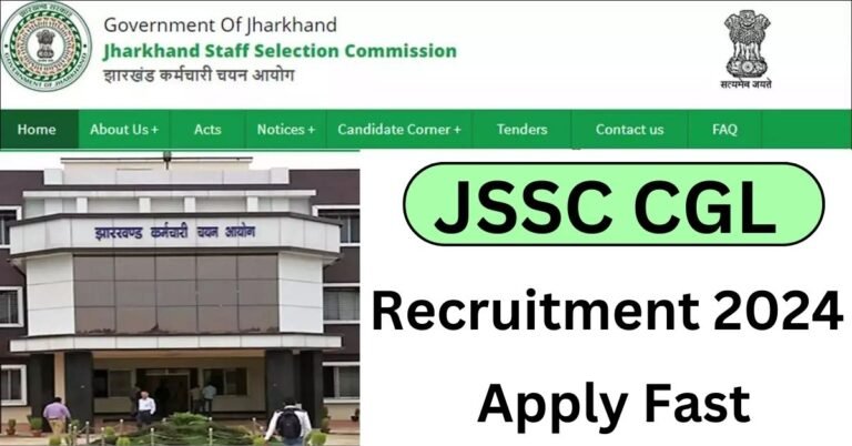 JSSC CGL Recruitment 2024 Apply For Various Posts Check All Information.