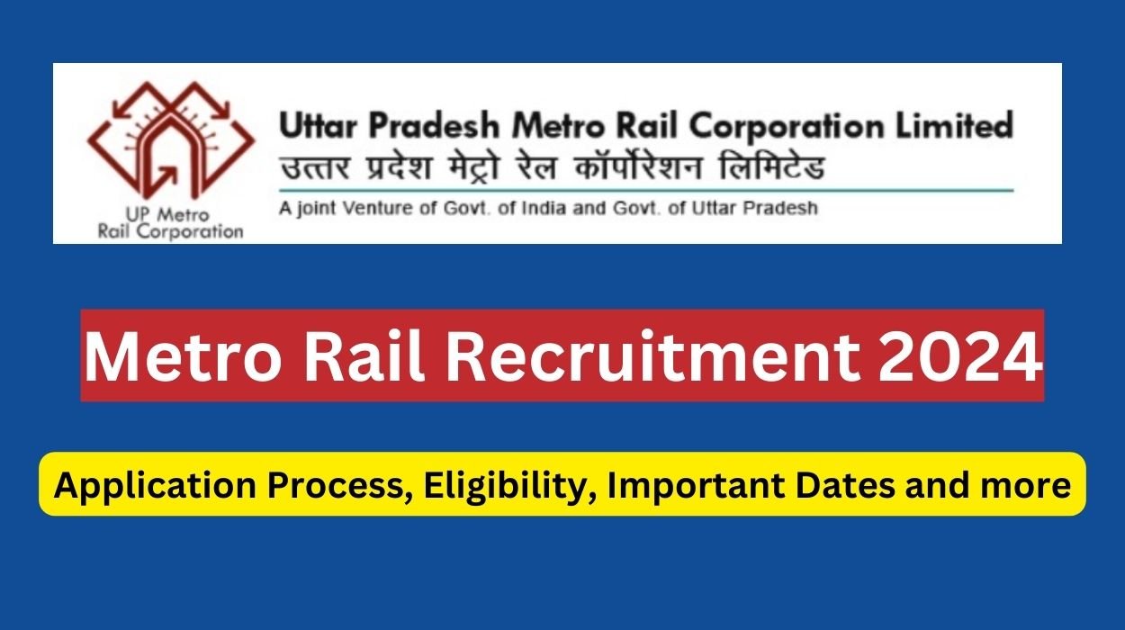 Metro Rail Recruitment 2024 -Opportunities for 439 Manager Posts